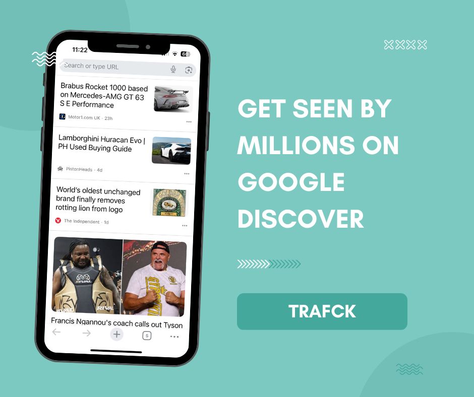 TRAFCK SEO Agency reveal how to get seen by millions on Google Discover